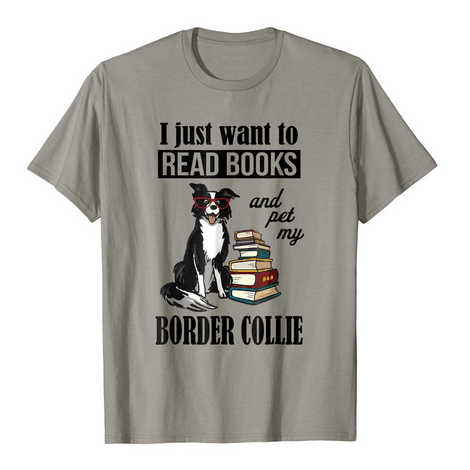 Read Books Border Collie Shirt