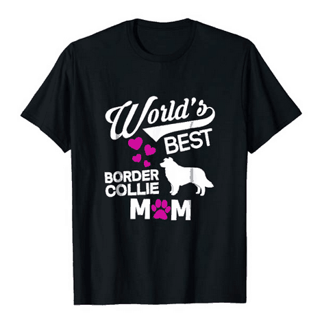 Best Border Collie Mom Shirt